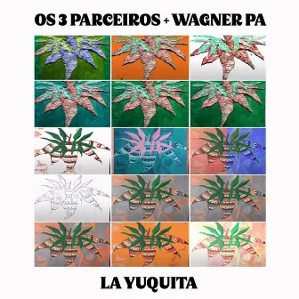 La Yuquita by Wagner Pa