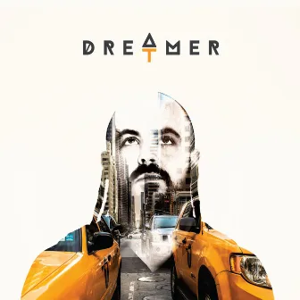 DREAMER by DRET aka DREAMER