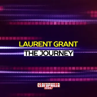 The Journey - EP by Laurent Grant