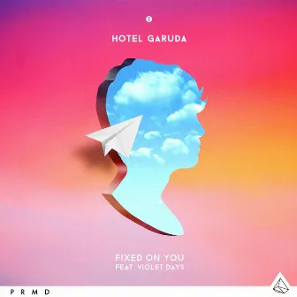 Fixed on You by Hotel Garuda