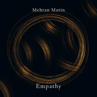 Empathy by Mehran Matin