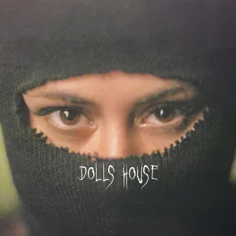 Dolls House (Alternative Mix) by Nãnci Correia