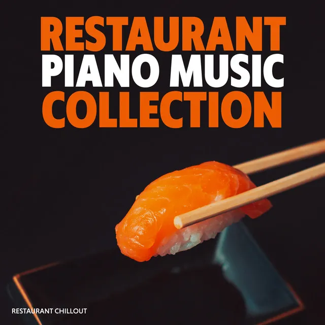 Restaurant Piano Music Collection