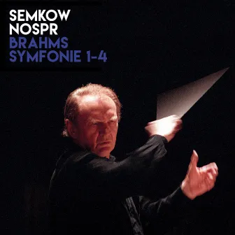 Brahms: Symfonie 1, 2, 3 & 4 by Jerzy Semkow