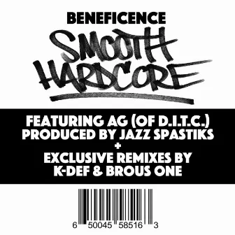 Smooth Hardcore by Beneficence