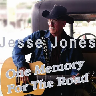 One Memory for the Road by Jesse Jones