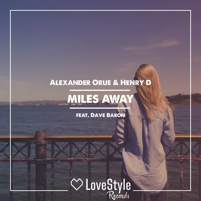 Miles Away - Radio Mix