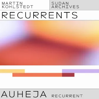 AUHEJA (Sudan Archives Recurrent) by Sudan Archives