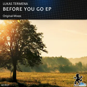 Before You Go EP by Lukas Termena