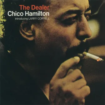 The Dealer by Chico Hamilton