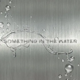 Something In The Water by SUCIA!