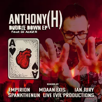 Double Down EP by Anthony (H)