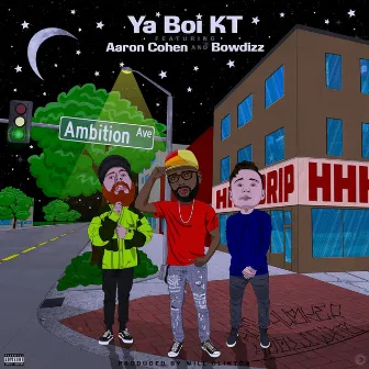 Ambition by Ya Boi KT