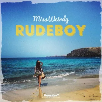 Rudeboy by Miss Weirdy