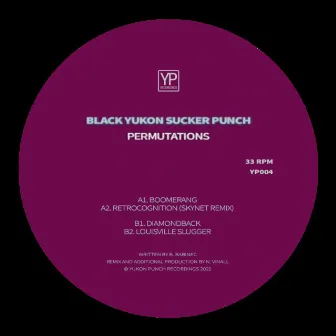 Permutations by Black Yukon Sucker Punch