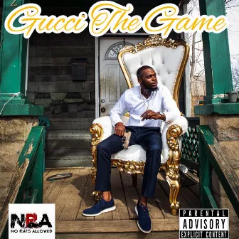 Gucci The Game by King Dre