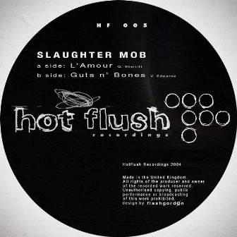 L'Amour by Slaughter Mob