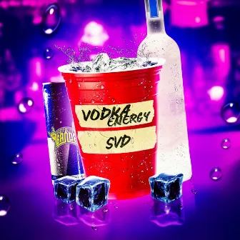 Vodka Energy by SVD