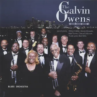 The Calvin Owens Show by Calvin Owens