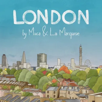 London by Muca