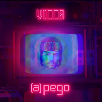 (a)pego by VICCØ