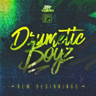 New Beginnings by Drumetic Boyz