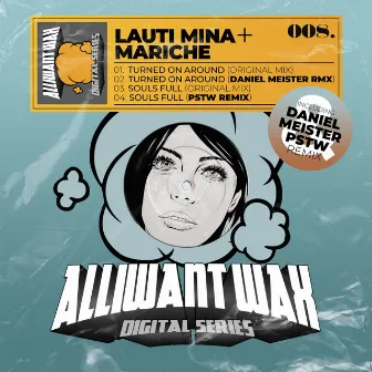 Alliwant Wax digital 008 by Lauti Mina