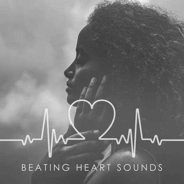 Beating Heart Sounds: Calming Anxiety, Stress, Depression