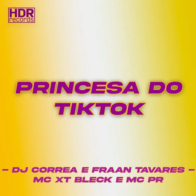 Princesa do TikTok