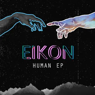 Human EP by Eikon