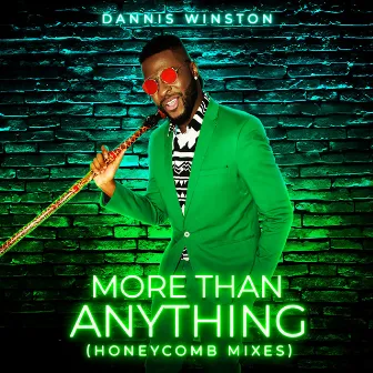 More Than Anything by Dannis Winston