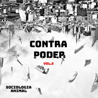 Contrapoder Vol.2 by Sociología Animal