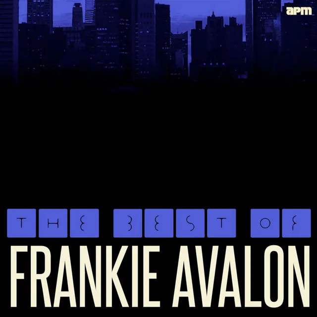 The Best of Frankie Avalon