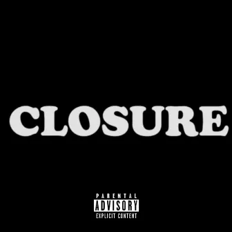 Closure by CASiMiRx