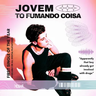 TO FUMANDO COISA by Jovem