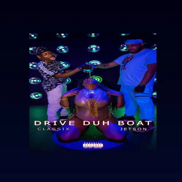 Drive Duh Boat