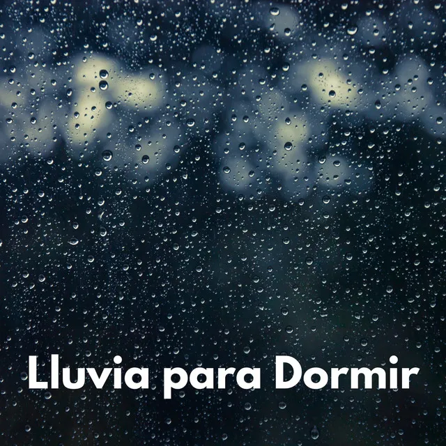 Lluvia para Dormir, Pt. 11