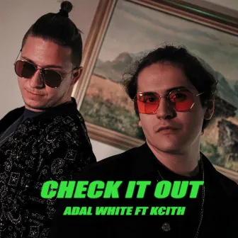 Check It Out by Adal White