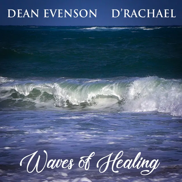 Waves of Healing