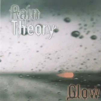 Rain Theory by Glow