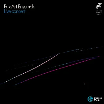 Live Concert by Pax Art Ensemble