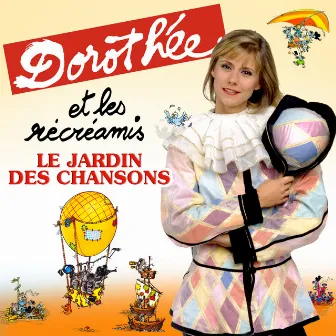 Le jardin des chansons by Les Récréamis