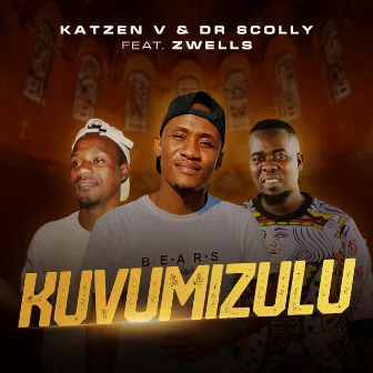 Kuvumizulu by Dr Scolly