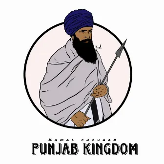 Punjab Kingdom by Kamal Chouhan