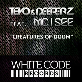 Creatures of Doom by Mc I See