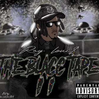 THE BLACC TAPE 2 by Ray Louis