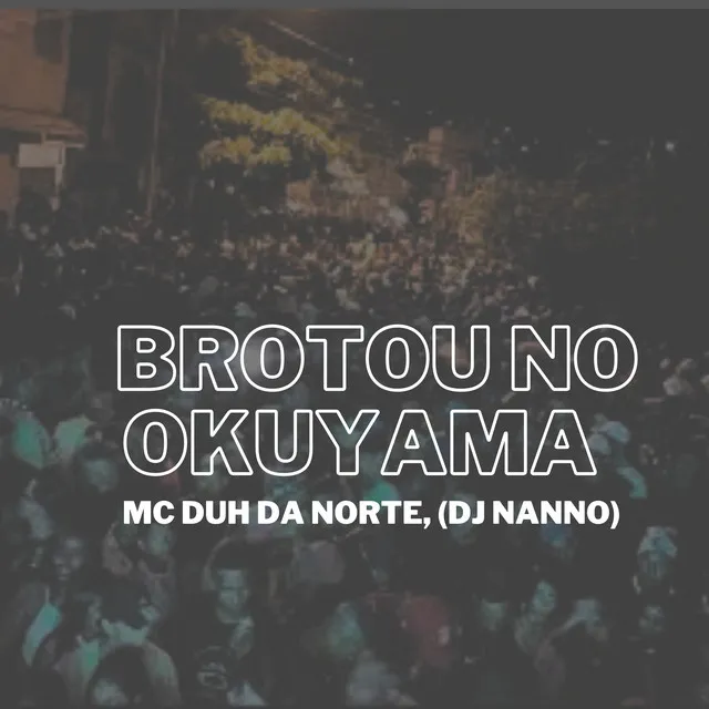 Brotou no Okuyama