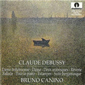 Debussy: Piano Works by Bruno Canino