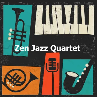 Zen Jazz Quartet by Trumpet Jazz Classics