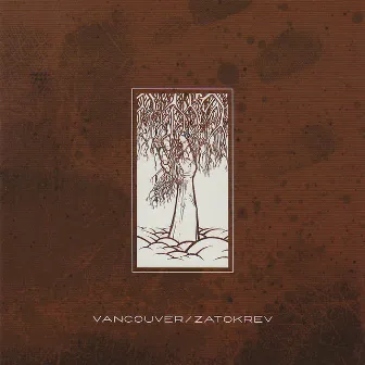 Vancouver / Zatokrev EP by Vancouver